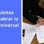 Requisitos para Cobrar la Beca Universal